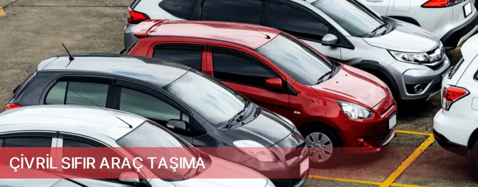 Çivril İlçemi Sıfır Araç Taşıma